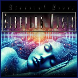 Binaural Beats Sleeping Music: Deep Sleep Nature Frequencies - Binaural Beats Sleep