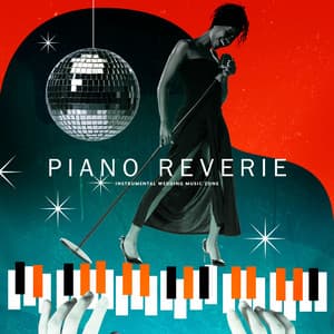 Piano Reverie - Instrumental Wedding Music Zone
