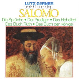 Salomo - Lutz Görner