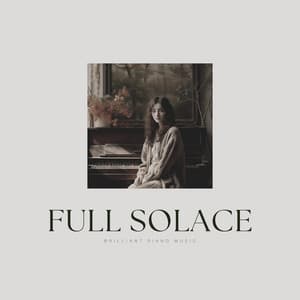Full Solace - Soft Music