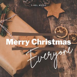 ! Merry Christmas Everyone ! - Christmas Music Station