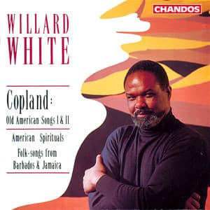 Willard White Sings Old American Songs, American Spirituals & Folk Songs from Barbados and Jamaica - Willard White