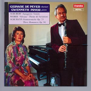 Schubert, Weber & Schumann: Works for Piano and Clarinet - Gervase De Peyer