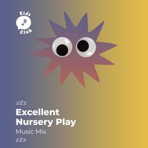 zZz Excellent Nursery Play Music Mix zZz - Zumoberry