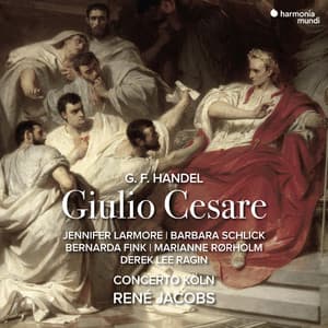 Handel: Giulio Cesare in Egitto - George Frideric Handel