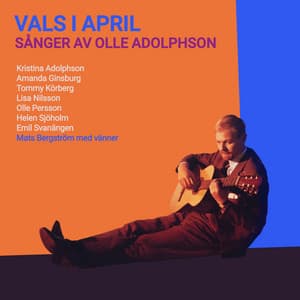 Vals i april - Sånger av Olle Adolphson - Mats Bergström