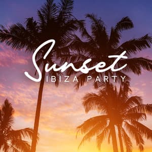 Sunset Ibiza Party: EDM Mix 2023, Opening Party Del Mar, Top 100 Chill Out Music - Dj Neonic