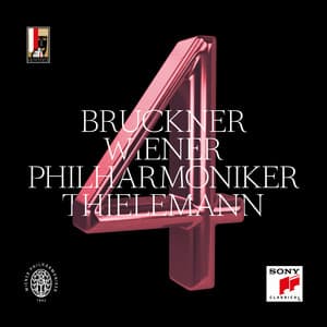 Bruckner: Symphony No. 4 in E-Flat Major, WAB 104 - Anton Bruckner