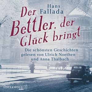 Der Bettler, der Glück bringt - Anna Thalbach
