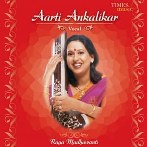 Aarti Ankalikar Vocal - Arati Ankalikar Tikekar