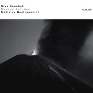 Kancheli: Magnum Ignotum - Giya Kancheli
