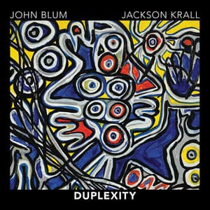 Duplexity - John Blum