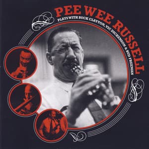 Pee Wee Russell Plays - Pee Wee Russell