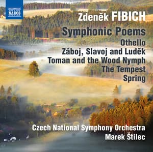 Fibich: Symphonic Poems - Zdeněk Fibich
