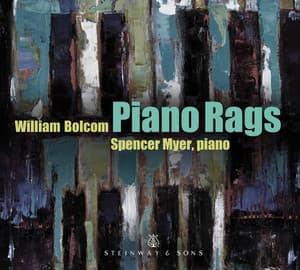 William Bolcom: Piano Rags - William Bolcom