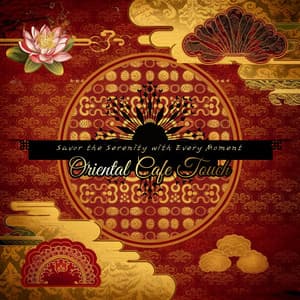 Savor the Serenity with Every Moment - Oriental Cafe Touch