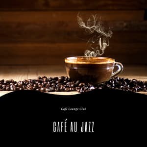 Café au Jazz: Morning Mists, Evening Romance in Parisian Streets - Café Lounge Club