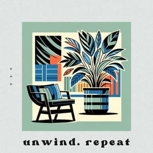 Unwind. Repeat: Laid-Back Lounging - Jazz Music Lovers Club