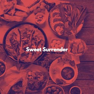 Sweet Surrender - Hotel Lounge Music