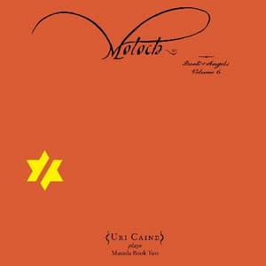 Moloch: Book of Angels, Vol. 6 - John Zorn