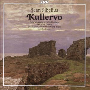 Sibelius: Kullervo, Op. 7 - Jean Sibelius