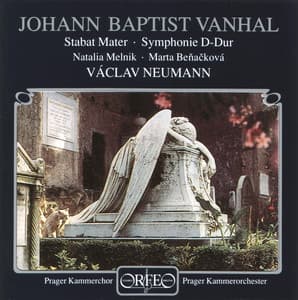 Vanhal: Stabat Mater in F Minor & Symphony in D Major - Johann Baptist Vanhal