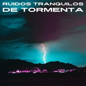Ruidos Tranquilos De Tormenta - Phall del trueno