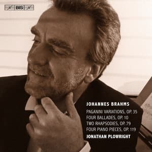 Brahms: Works for Piano - Johannes Brahms