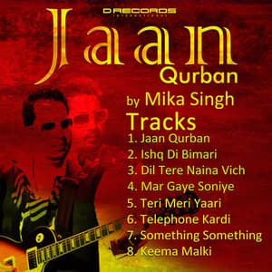 Jaan Qurban - Mika Singh