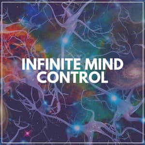 Infinite Mind Control - World Music For The New Age