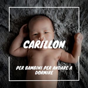 Carillon per bambini per andare a dormire - Musica Curativa Club