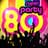 Super Party 80