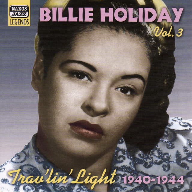 Holiday, Billie: Trav'Lin' Light - Billie Holiday