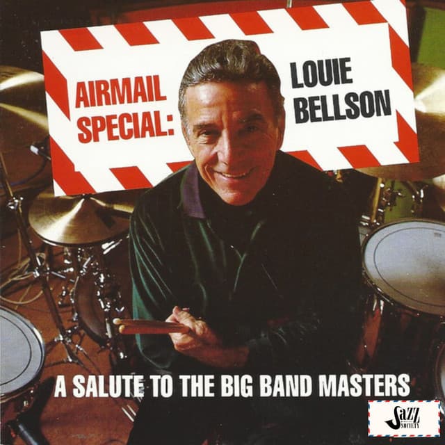 Airmail Special: a Salute to the Big Band Masters - Louie Bellson