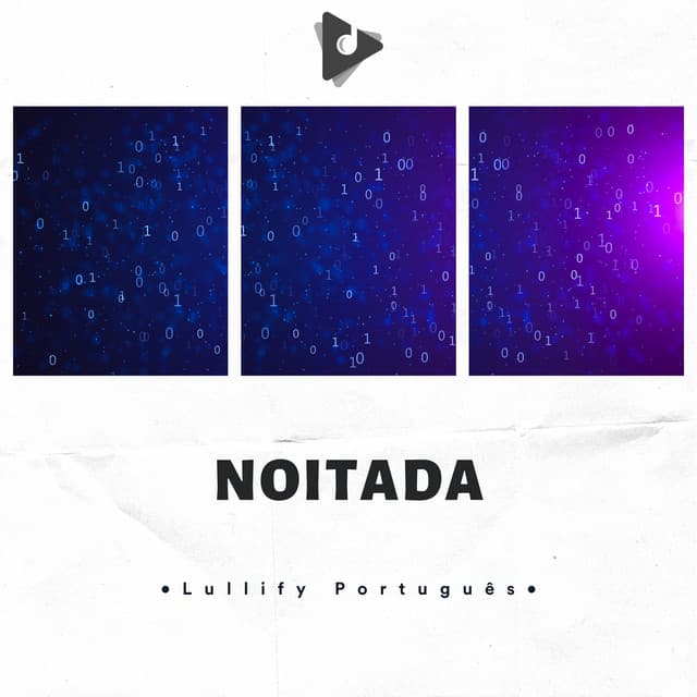 Noitada - Lullify Português