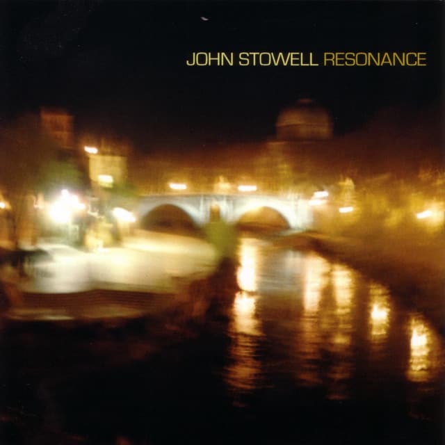 Resonance - John Stowell