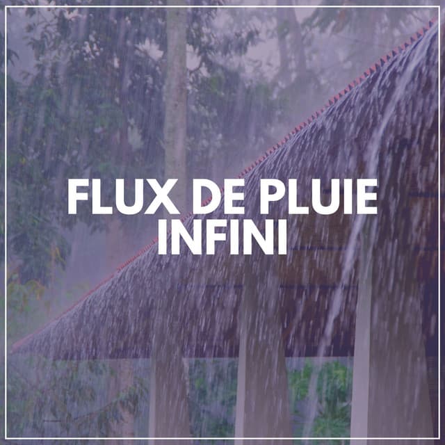 Flux de Pluie Infini - Hi-Def FX