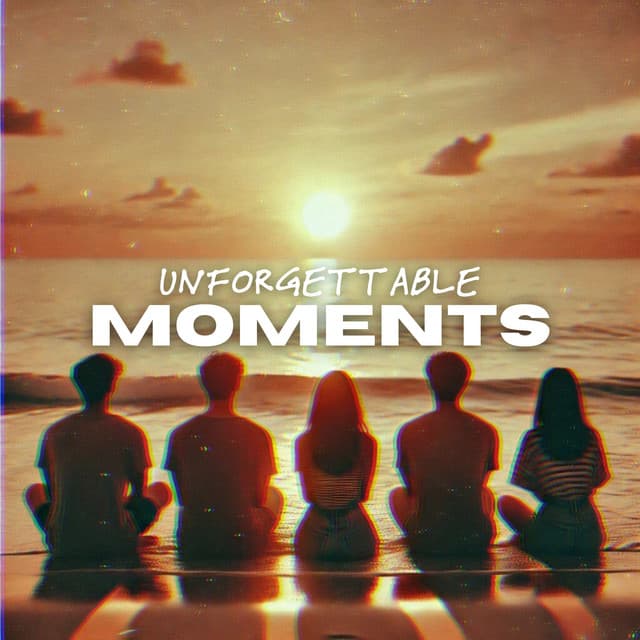 Unforgettable Moments - Electro Lounge All Stars