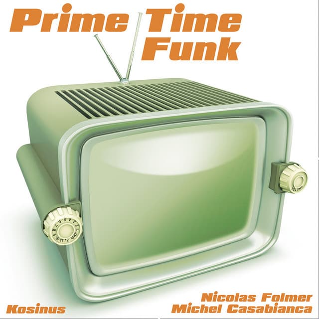 Prime Time Funk - Nicolas Folmer