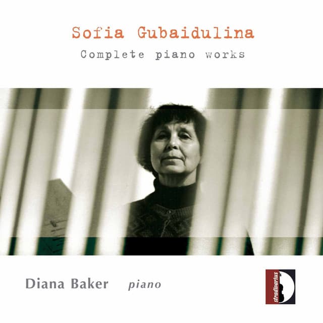 Gubaidulina: Complete Piano Music - Sofia Gubaidulina