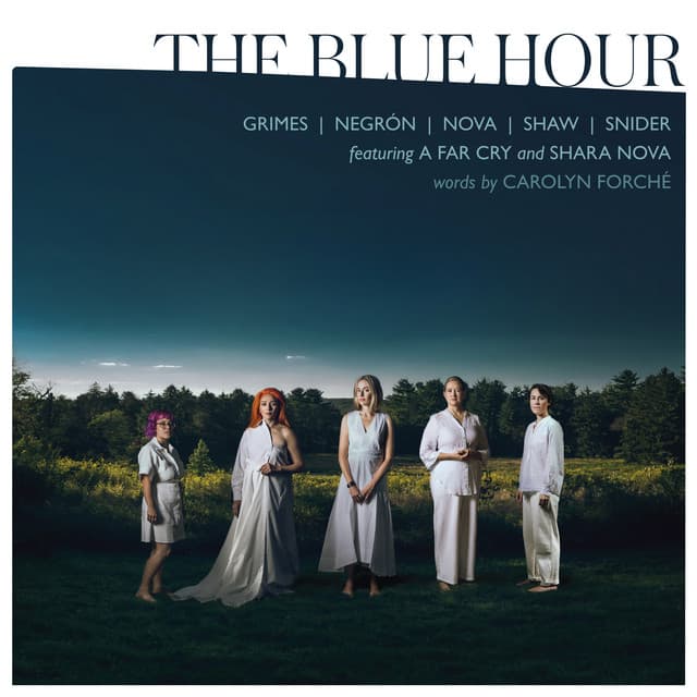 The Blue Hour - A Far Cry