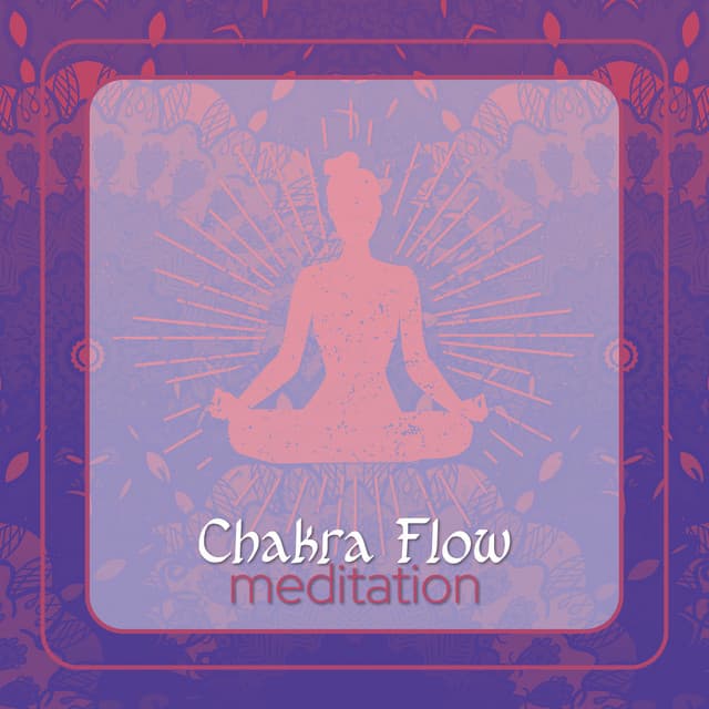 Chakra Flow Meditation - Chakra Relaxation Oasis