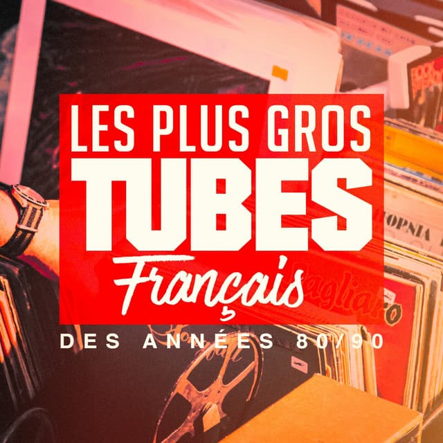 Les plus gros tubes français des années 80, 90 - Les Tubes Du Grenier