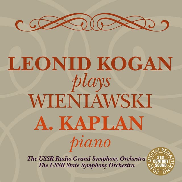 Leonid Kogan Plays Wieniawski - Henryk Wieniawski