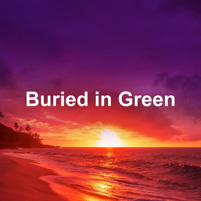 Buried in Green - Dusty Clav
