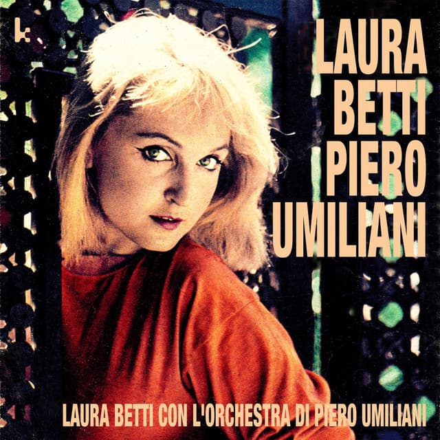 Laura Betti con l'Orchestra di Piero Umiliani - Laura Betti