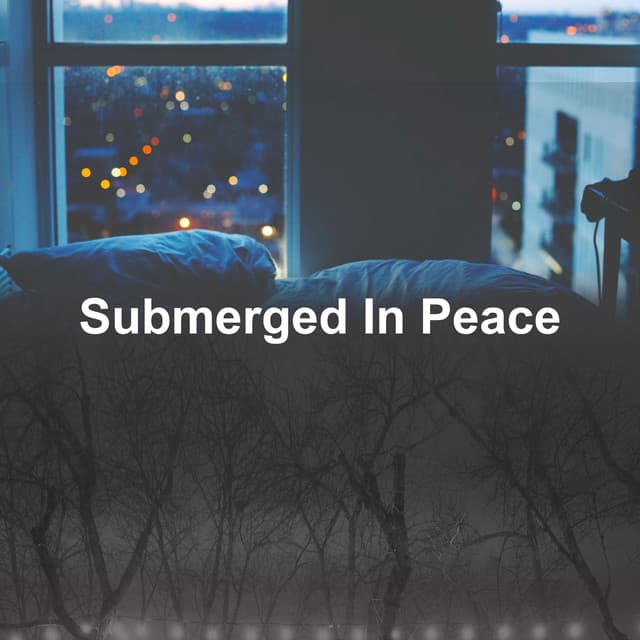 Submerged In Peace - Relax My Kitten