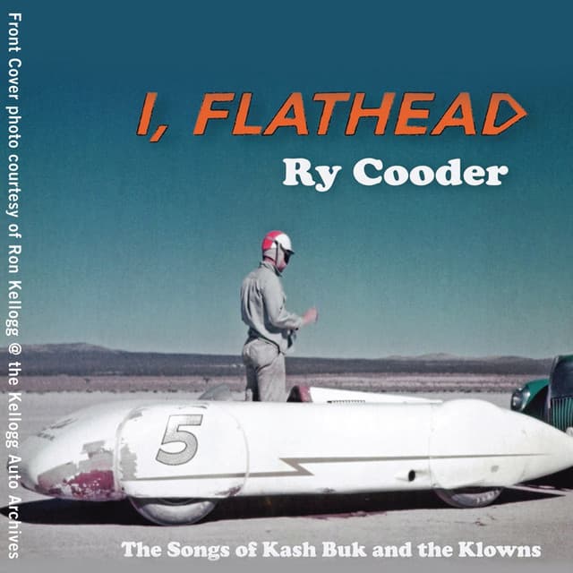 I, Flathead - Ry Cooder