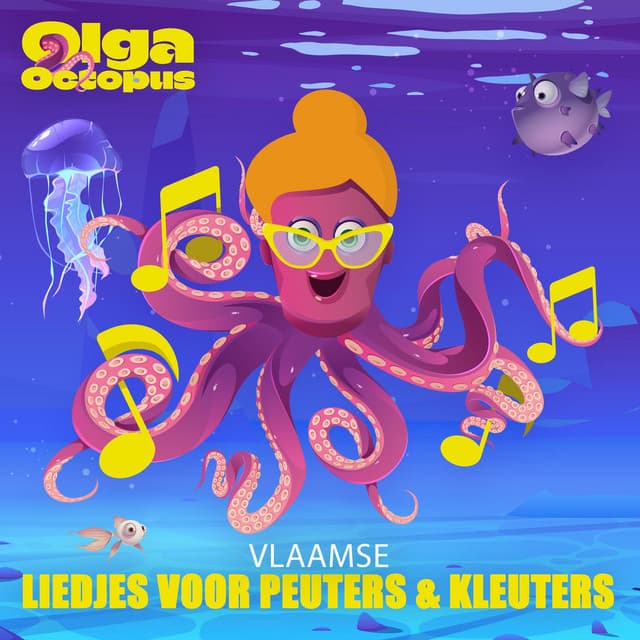 Liedjes Voor Peuters en Kleuters - Olga Octopus