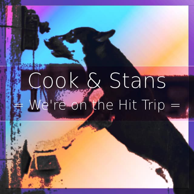 We're on the Hit Trip - Cook & Stans